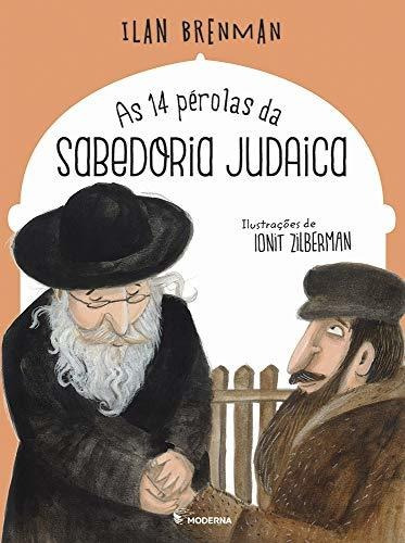 Libro As 14 Pérolas Da Sabedoria Judaica - 2s Ediçao De Mode