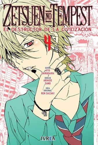 Zetsuen No Tempest 04 - Kyo Shirodaira, de KYO SHIRODAIRA. Editorial IVREA ESPAÑA en español