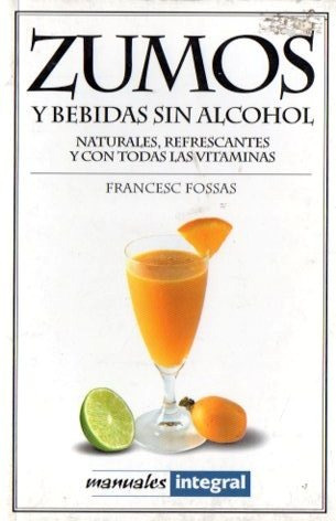 Francesc Fossas - Zumos Y Bebidas Sin Alcohol