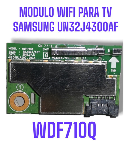 Modulo Wifi Wdf710q Para Tv Samsung Un32j4300af