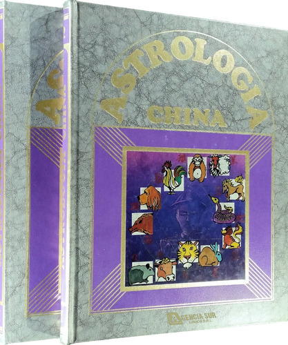 Astrología China Y Los Doce Animales Sagrados