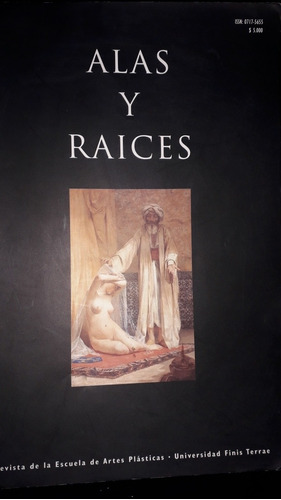 Revista Alas Y Raíces N° 2 (univ. Finis Terrae)