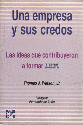 Libro Empresa Y Sus Creencias, Una : Ideas Que Contribuyeron