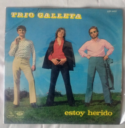 Trio Galleta Estoy Herido Vinilo Original 1970