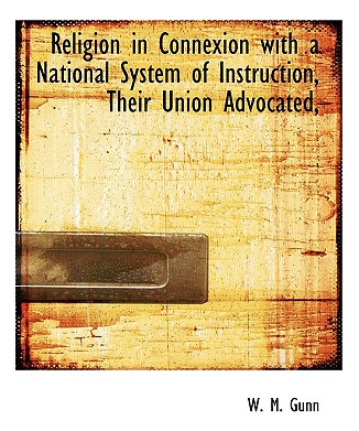 Libro Religion In Connexion With A National System Of Ins...