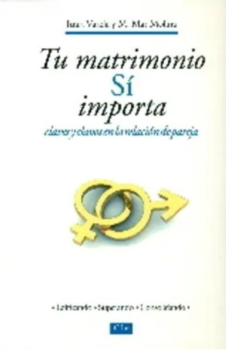 Tu Matrimonio Si Importa -juan Varela Y Maria Del Mar Molina