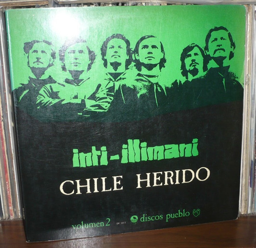 Inti Illimani Lp Chile Herido