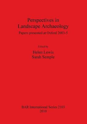 Libro Perspectives In Landscape Archaeology Papers Presen...
