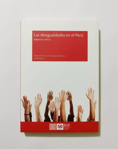 Las Desigualdades En El Perú - Julio Cotler