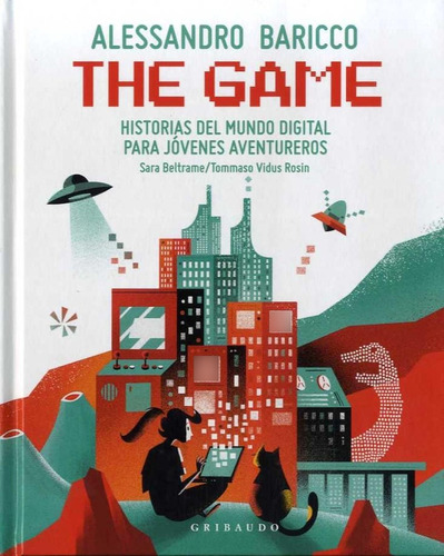 Libro: The Game. Baricco, Alessandro/beltrame, Sara/vidus. G
