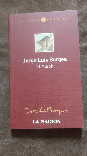 Borges, Jorge Luis. El Aleph. La Nación. 