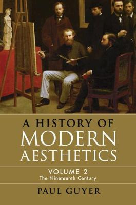 Libro A History Of Modern Aesthetics: The Nineteenth Cent...