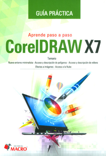 Guía Práctica Aprenda Paso A Paso Coreldraw X7