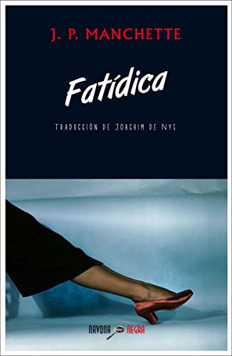 Fatidica, De Manchette Jean Patrick., Vol. 1. Editorial Navona, Tapa Blanda En Español