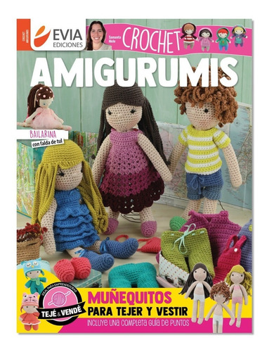 Revista Evia Crochet Amigurumis  Para Tejer Y Vestir