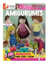 Comprar Revista Evia Crochet Amigurumis  Para Tejer Y Vestir
