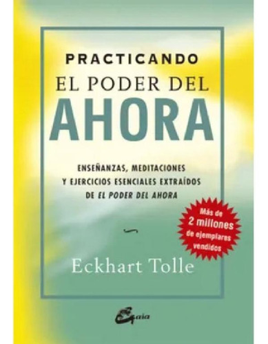 Libro - Practicando El Poder Del Ahora - Eckhart Tolle