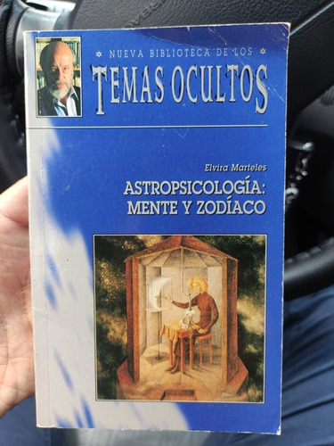 Astro Psicología - Mente Y Zodiaco Elvira Marteles - Ocultos