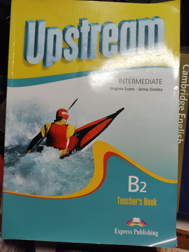Upstream Intermediate B2 Teacher's Book