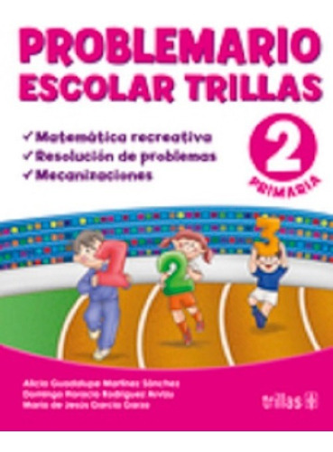 Problemario Escolar Trillas 2  Matematica Recreativa