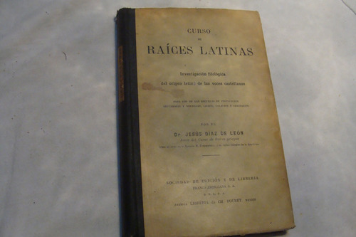 Curso De Raices Latinas , Dr. Jesus Diaz De Leon , Librería