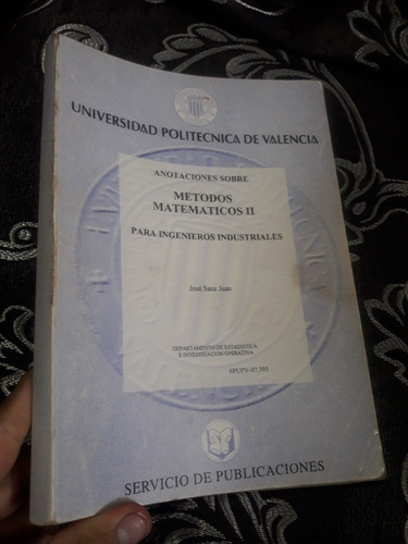 Libro Métodos Matemáticos Para Ingenieros Industriales José 