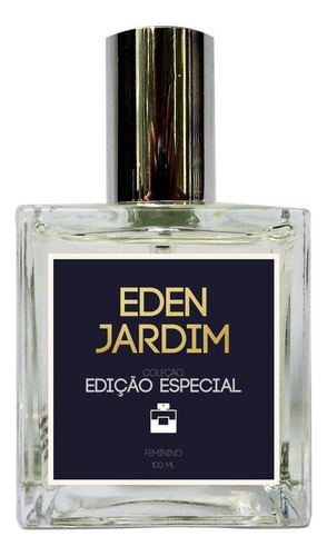 Perfume Eden Jardim Feminino 100ml