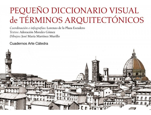 Libro - Pequeño Diccionario Visual De Términos Arquitectónic