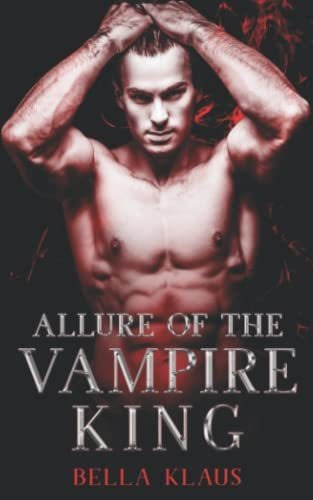 Book : Allure Of The Vampire King A Paranormal Romance...