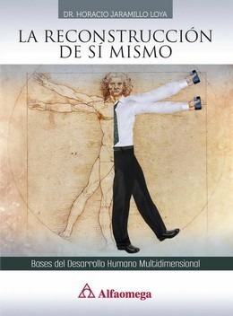 Libro Técnico La Reconstrucción De Sí Mismo Bases Des Humano