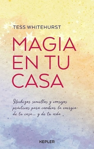 Magia En Tu Casa (rustica) - Whitehurst Tess (papel)