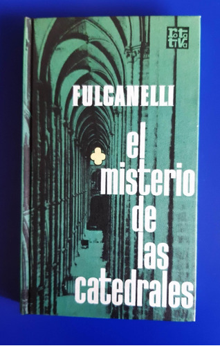 Libro El Misterio De Las Catedrales - Fulcanelli Nuevo