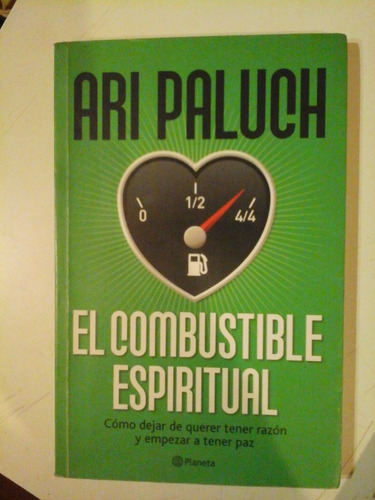 * El Combustible Espiritual - Ari Paluch - Planeta - L107