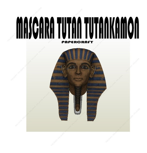 Tutankamón Mascara Papercraft