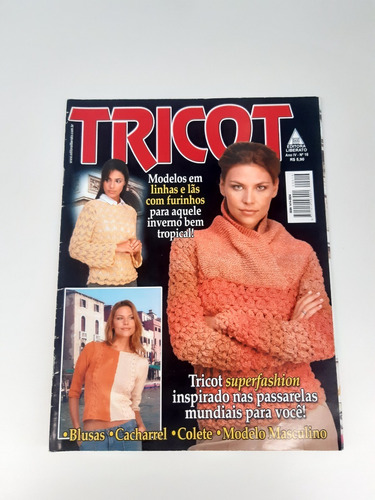  Revista Tricot Superfashion Blusas Cacharrel Colete N301