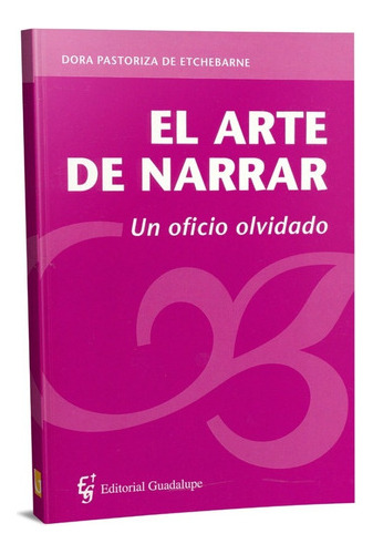 El Arte De Narrar 