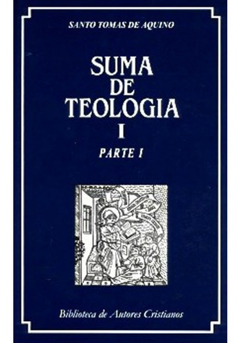 Suma De Teología I: Parte I