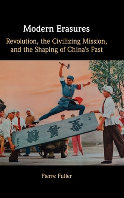 Libro Modern Erasures: Revolution, The Civilizing Mission...