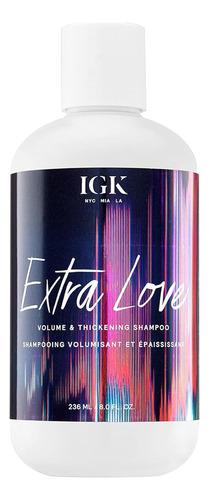  Igk Extra Love Champú Volumen Y Espesante | Ligero + Apoya E