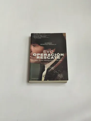 Evo Operacion Rescate Alfredo Serrano Mancilla (Usado)