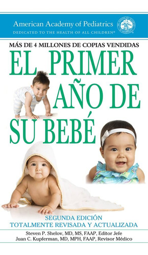 Libro: El Primer Año De Su Bebé (spanish Edition)