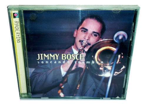 Jimmy Bosch  Soneando Trombon 1998 Eeuu