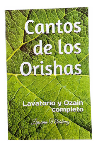 Libro Cantos De Los Orichas, Ozaín Completo (importado)