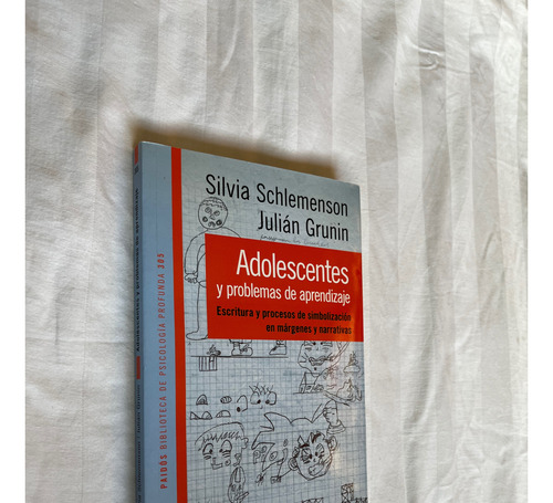 Adolescentes Y Problemas De Aprendizaje Schlemenson Grunin