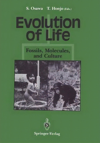 Evolution Of Life, De Syozo Osawa. Editorial Springer Verlag Japan, Tapa Blanda En Inglés