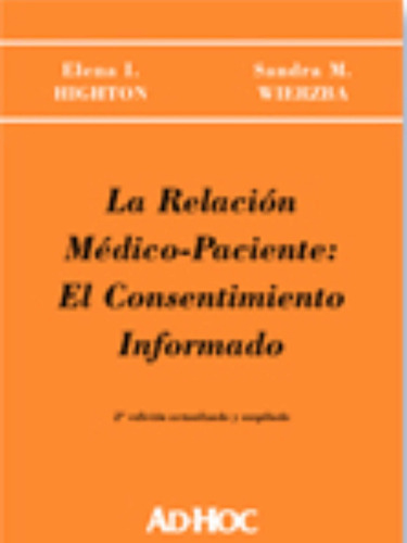 La Relacion Medico-paciente - Highton, Wierzba