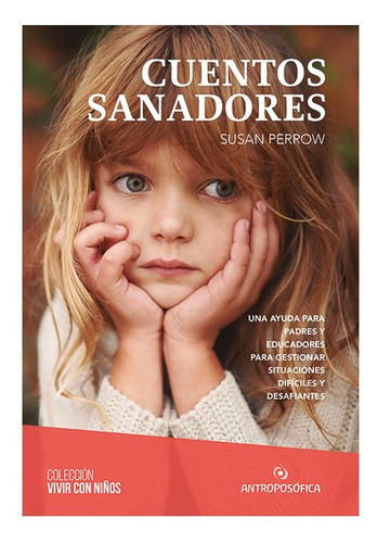 Cuentos Sanadores - Susan Perrow