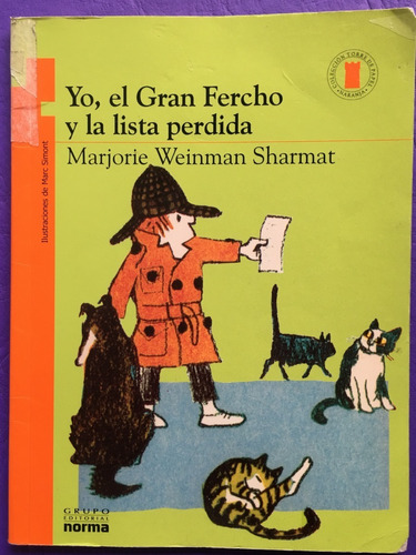 Yo, El Gran  Fercho Y La Lista Perdida - Marjorie Weinman 