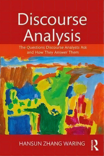 Discourse Analysis, De Hansun Zhang Waring. Editorial Taylor Francis Ltd, Tapa Blanda En Inglés