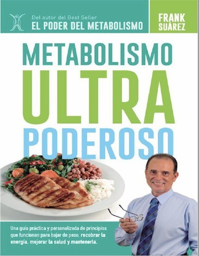 El Poder Del Metabolismo Frank Suarez